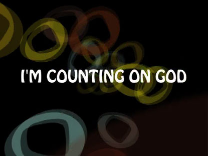 COUNTING ON GOD