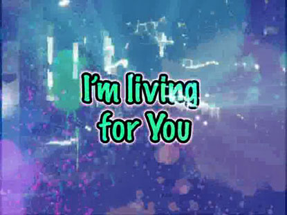 LIVING FOR YOU