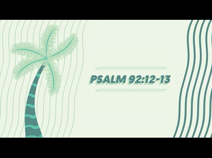 Https Www Worshiphousekids Com Kids Worship Song Tracks 101310 Psalm 921213 Https Worshiphousemedia S3 Amazonaws Com Images Main S Sgt Wtk Sgt Psalm9212 13602508566158 Jpg Psalm 92 12 13 Use This Interactive Lyric Video With Vocals To