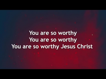 SO WORTHY