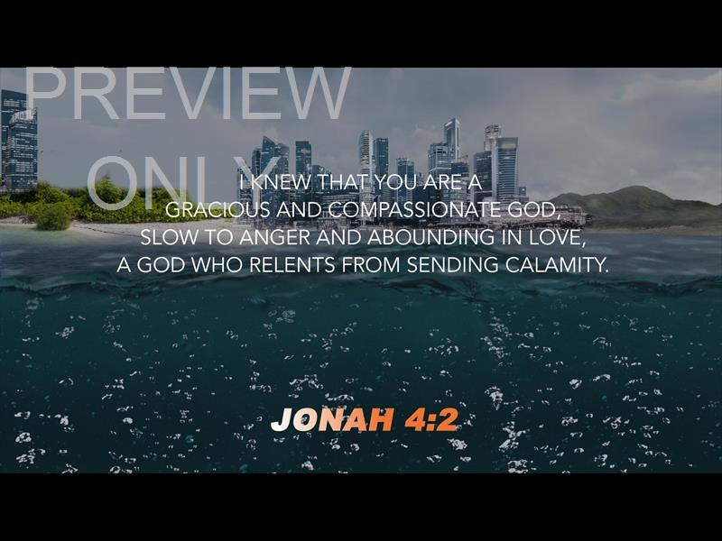JONAH - GRACE THAT IS GREATER: SCRIPTURE STILL