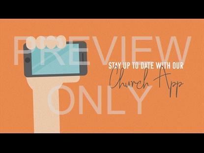 OUR CHURCH APP TITLE STILL STAY UP TO DATE