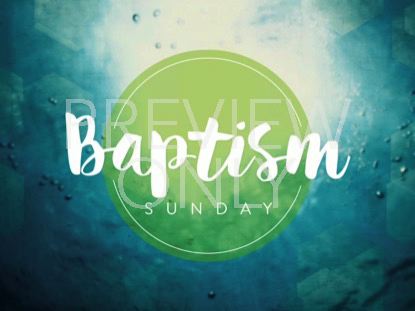 BAPTISM WATER TITLE STILL