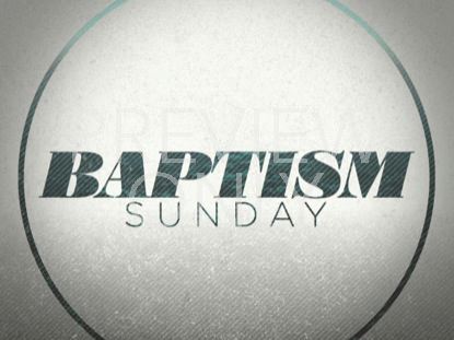 BAPTISM WAVES SUNDAY