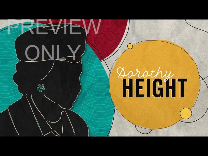 BLACK HISTORY MONTH 02 DOROTHY HEIGHT STILL