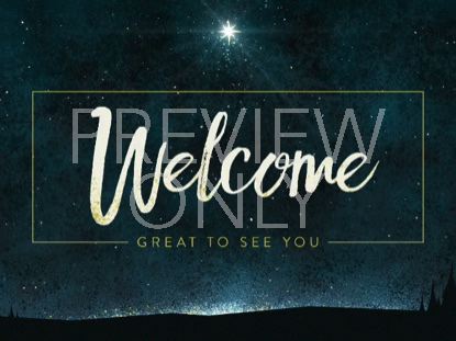 CHRISTMAS EVE LIGHT WELCOME