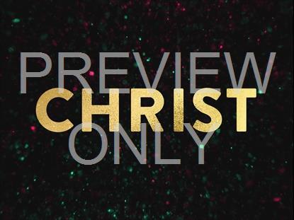 CHRISTMAS GLITTER CHRIST STILL