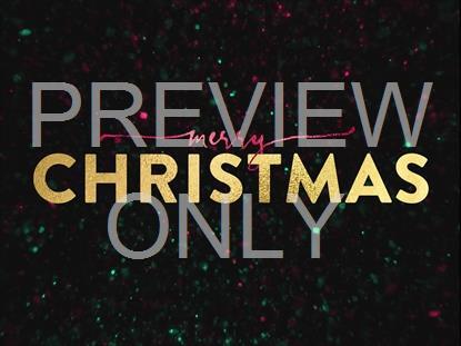 CHRISTMAS GLITTER MERRY CHRISTMAS STILL