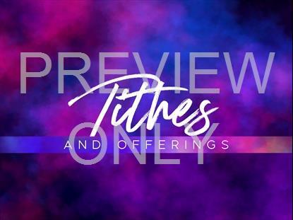 COLOR FOG TITHES AND OFFERINGS STILL