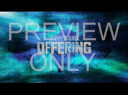 DOWNTOWN TITHES AND OFFERING STILL