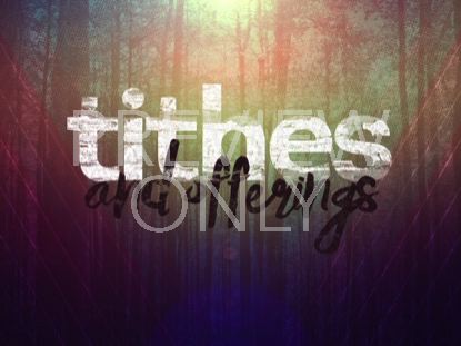 FALL FOREST TITHES AND OFFERINGS