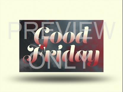 GRADIENT CLOUDS GOOD FRIDAY STILL