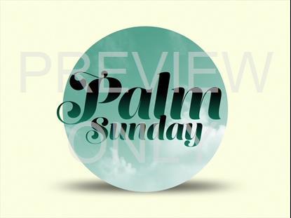 GRADIENT CLOUDS PALM SUNDAY STILL