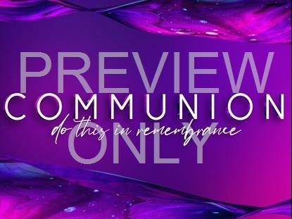 GRADIENT PAINT COMMUNION STILL