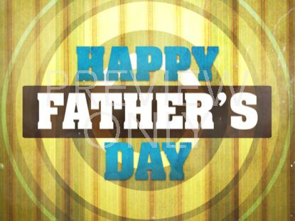 HAPPY FATHERS DAY 01