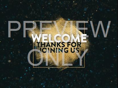 NEW YEARS GLITTER WELCOME STILL