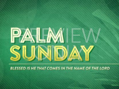 PALM SUNDAY TITLE STILL