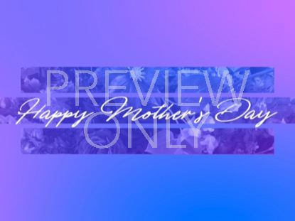 RADIANT GRADIENT MOTHER'S DAY TITLE 02