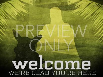 SUBTLE PALM SUNDAY WELCOME