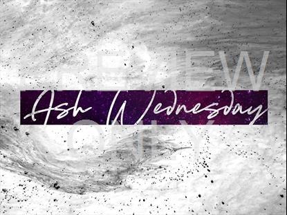 VIBRANT DUST ASH WEDNESDAY STILL