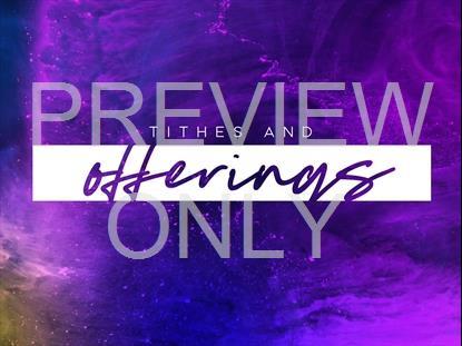 VIBRANT DUST TITHES OFFERINGS STILL