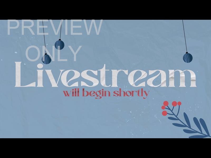 CHRISTMASTIME LIVESTREAM