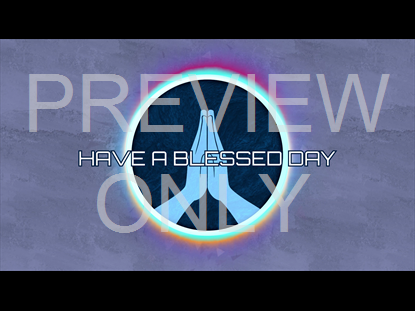 PRAYING HANDS - BLESSING