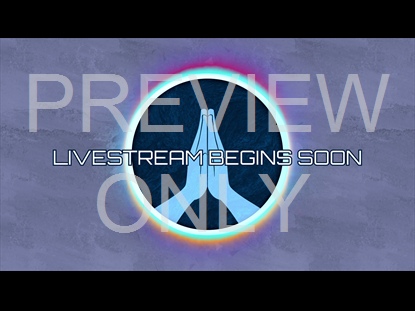 PRAYING HANDS - LIVESTREAM