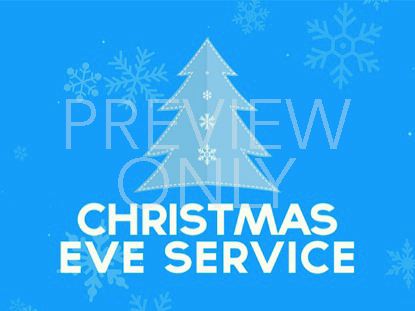 CHRISTMAS EVE SERVICE STILL