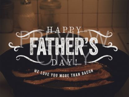 BACON LOVERS HAPPY FATHERS DAY