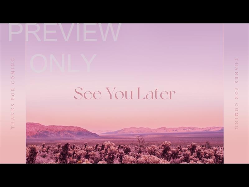 DESERT PINK SEE YOU LATER