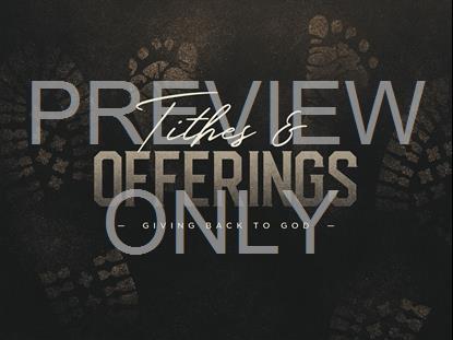 FIRST STEPS TITHES AND OFFERINGS