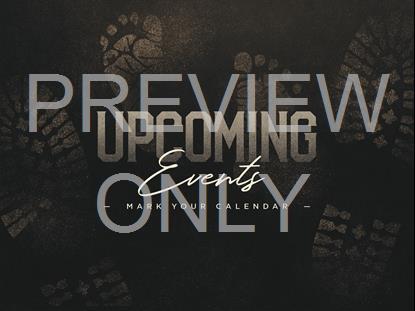 FIRST STEPS UPCOMING EVENTS