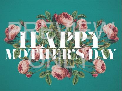 FLORAL BURST HAPPY MOTHER S DAY