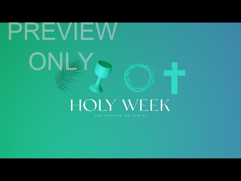 HOLY WEEK INK HOLY WEEK STILL