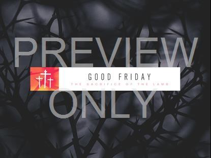 MONOCHRONES GOOD FRIDAY