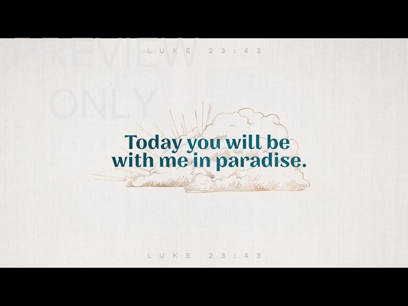 SAYINGS OF JESUS - PARADISE STILL