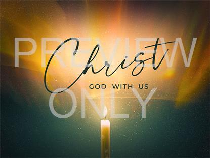 ADVENT LIGHT CHRIST STILL