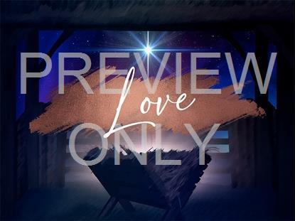 CHRISTMAS HOPE ADVENT LOVE STILL