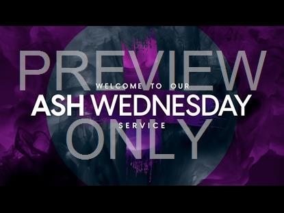 LENT COLORMIX ASH WEDNESDAY WELCOME STILL