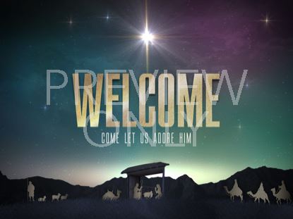 NATIVITY CHRISTMAS WELCOME CHRISTMAS STILL