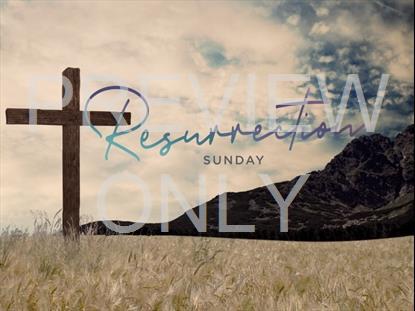 RISEN RESURRECTION SUNDAY STILL