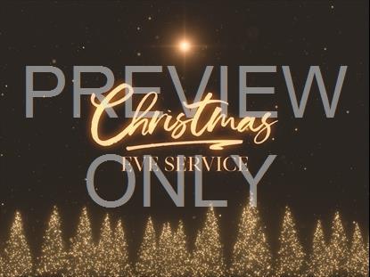 CHRISTMAS GOLD CHRISTMAS EVE SERVICE