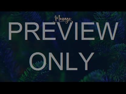 CHRISTMAS PINES MESSAGE