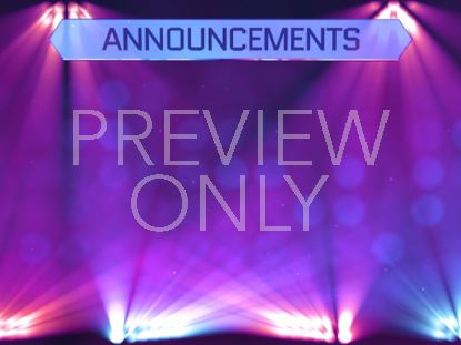 STAGE LIGHTS ANNOUNCEMENTS
