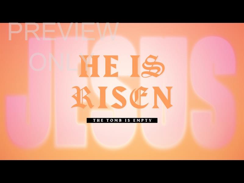 EASTER XXIV HE IS RISEN STILL