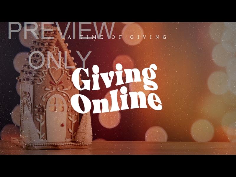 GINGERBREAD CHRISTMAS: GIVE ONLINE STILL