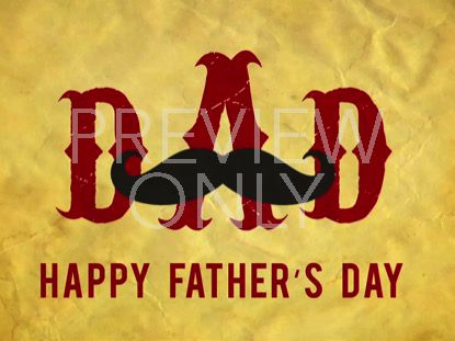 HAPPY FATHER'S DAY MUSTACHE