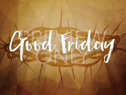A LIFE OF SACRIFICE GOOD FRIDAY STILL