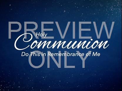 CALM AND BRIGHT COMMUNION STILL